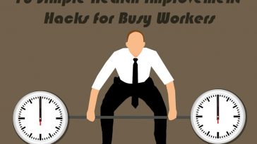 health hacks busy workers